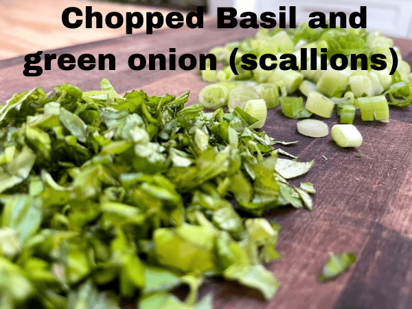 chopped basil and scallions