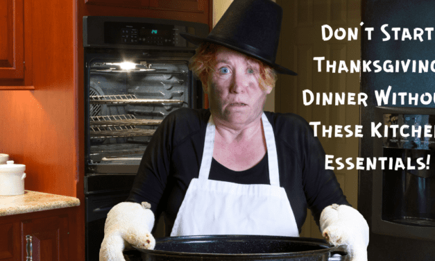 Thanksgiving Kitchen Essentials